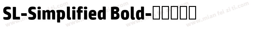 SL-Simplified Bold字体转换